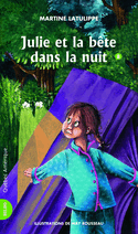 Julie, t. 08: Julie et la bête dans la nuit